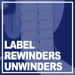 Label rewinders - Label unwinders